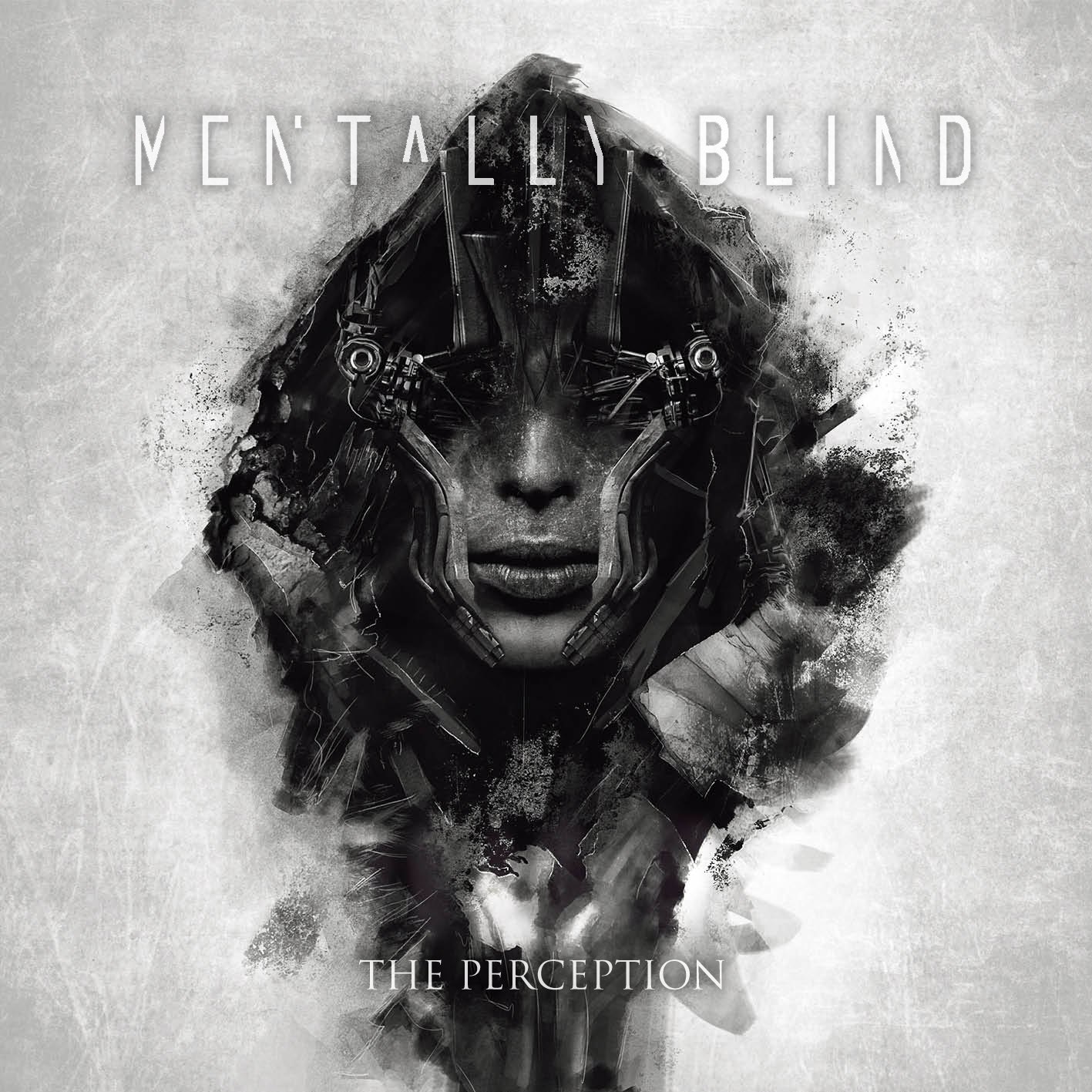 Mentally Blind - The Perception [EP] (2015)