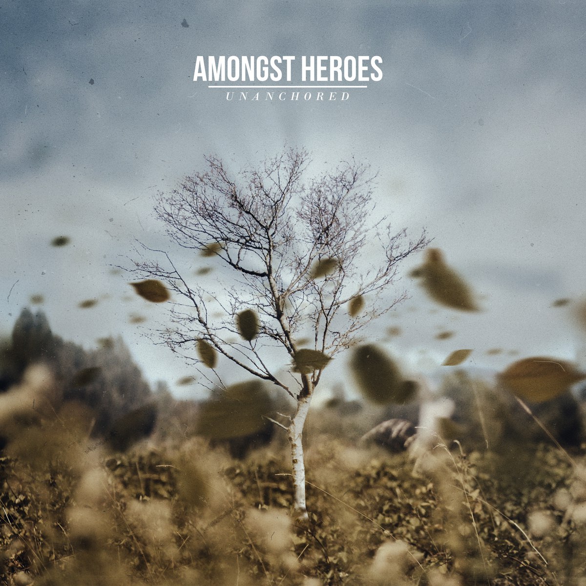 Amongst Heroes – Unanchored [single] (2015)