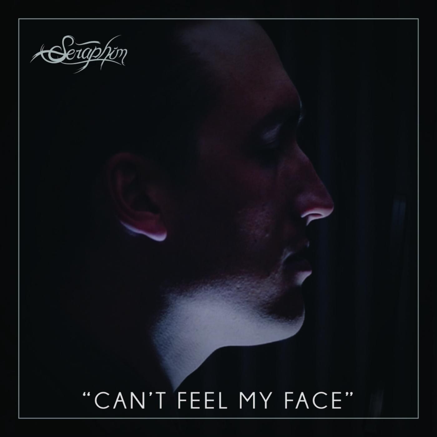 Seraphim – Can't Feel My Face [single] (2015)